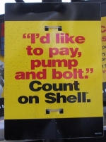 I'd like to pay, pump and bolt. Count on Shell